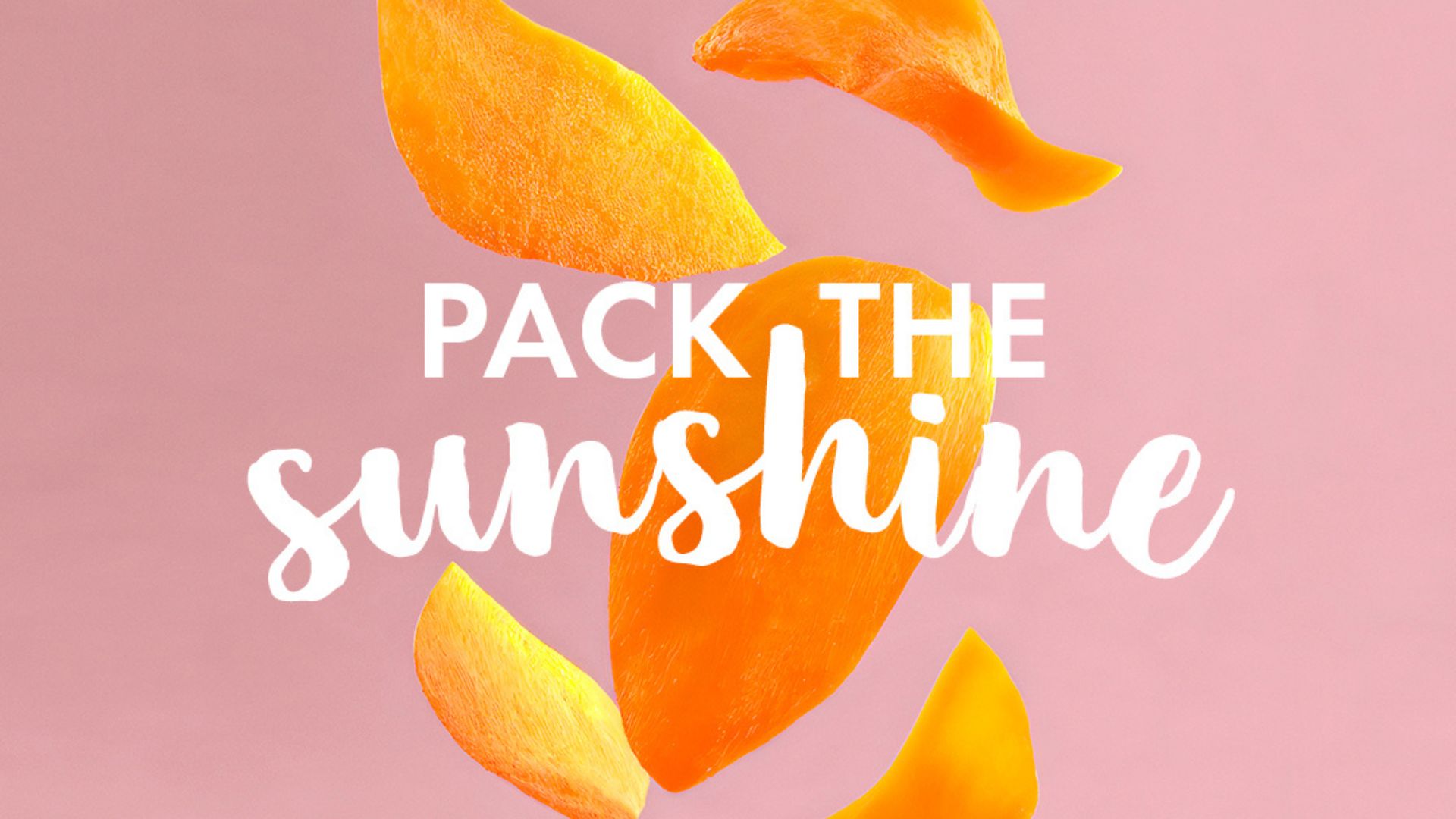 pack the sunshine 